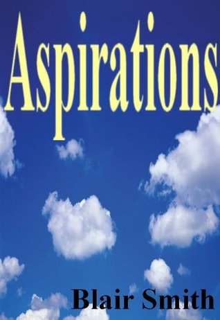 Aspirations (Kindle Edition)