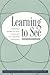 Learning to See: Teaching A...
