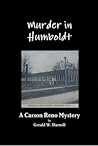 Murder in Humboldt (Carson Reno #1)