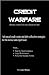 Credit Warfare