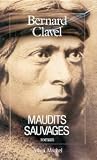 Maudits sauvages (Le royaume du nord, #6) Maudits sauvages (Le royaume du nord, #6)