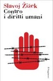 Contro i diritti umani (Paperback)
