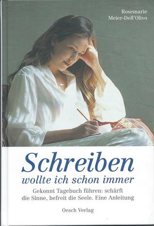 Schreiben wollte ich schon immer