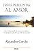 Trece Preguntas al Amor by Alejandro Corchs