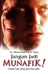 Jangan Jadi Munaf...