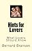 Hints for Lovers: What Love...