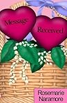 Message Received by Rosemarie Naramore