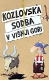 Kozlovska sodba v Višnji gori