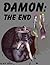 Damon: The End