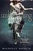 The Unbecoming of Mara Dyer (Mara Dyer, #1)
