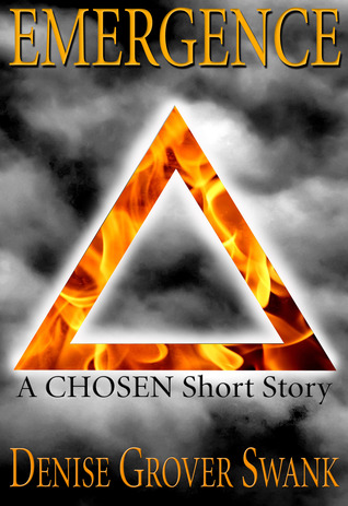 Emergence (The Chosen, #0.1)