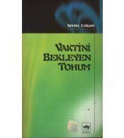 Vaktini Bekleyen Tohum