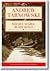 Rdzawe szable, blade kości... Jak zostałem mazurskim chłopem by Andrew Tarnowski