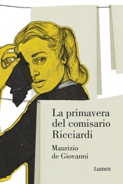 Portada de La primavera del comisario Ricciardi, de Maurizio de Giovanni