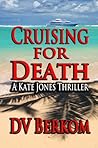Cruising for Death