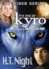 The Rise of Kyro by H.T. Night The Rise of Kyro by H.T. Night