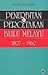 Penerbitan Dan Percetakan Buku Melayu 1807-1960