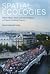 Spatial Ecologies: Urban Sites, State and World-Space in French Cultural Theory (Contemporary French and Francophone Cultures, 21)