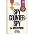 Spy/Counterspy: The autobio...