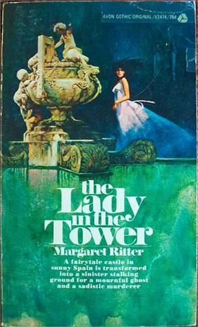 The Lady in the Tower (Unknown Binding)