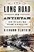The Long Road to Antietam by Richard Slotkin