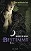 Bestimmt (House of Night, #9)