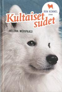 Kultaiset sudet (Hardcover)