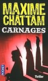 Carnages by Maxime Chattam