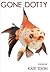 Gone dotty