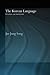 The Korean Language by Jae Jung Song