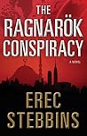 The Ragnarök Conspiracy by Erec Stebbins