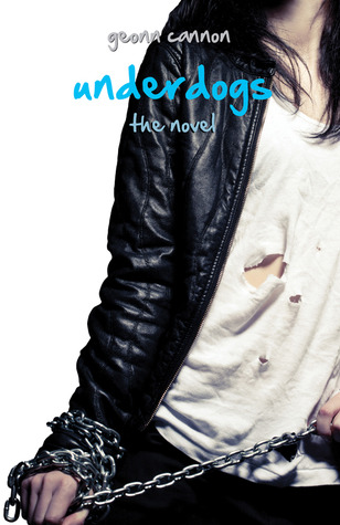 Underdogs (Underdogs, #1)