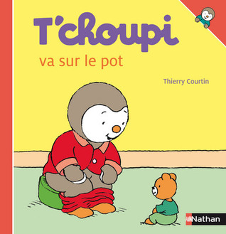 T'Choupi Va Sur Le Pot (Hardcover)