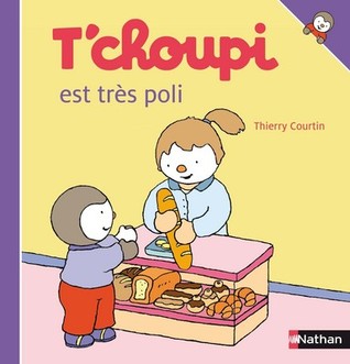 T'Choupi Est Très Poli (Hardcover)
