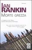 Morte grezza (Inspector Rebus, #8)