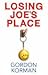 Losing Joe's Place