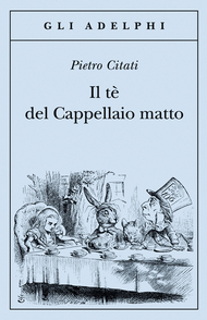Il tè del Cappellaio matto (Paperback)