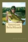 American BeheMouth American BeheMouth