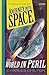 Journey Into Space - The World in Peril (Journey Into Space, #3)