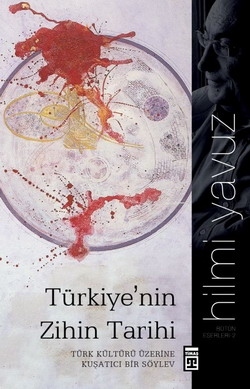 Türkiye'nin Zihin Tarihi (Paperback)