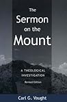 The Sermon on the Mount: A Theological Investigation