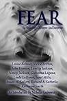 Fear: An Antholog...