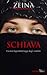 Schiava by Zeina