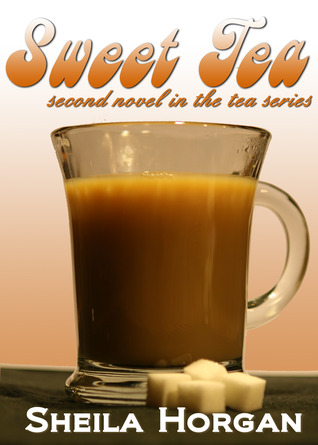 Sweet Tea (The Tea Series, #2)