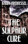 The Sulphur Cure
