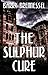 The Sulphur Cure