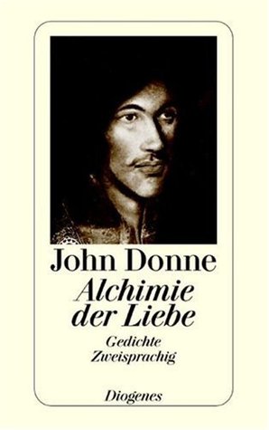 Alchimie der Liebe. Gedichte, zweisprachig