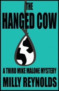 The Hanged Cow (The Mike Malone Mysteries Book 3)