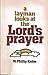 A Layman Looks at the Lord'...