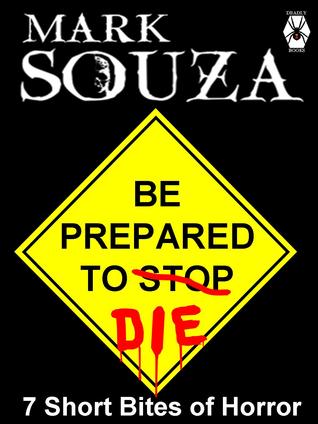 Be Prepared To Die